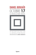 Octobre 17, la révolution trahie